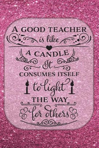 A Good Teacher - Journal & Notebook