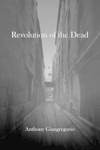 Revolution of the Dead