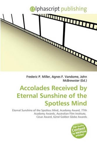 Accolades Received by Eternal Sunshine of the Spotless Mind