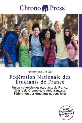 F D Ration Nationale Des Tudiants de France: (French)