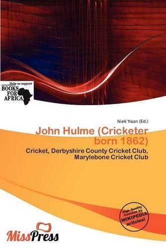 John Hulme (Cricketer Born 1862)