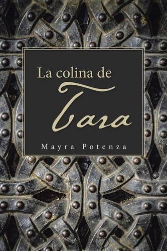 La Colina de Tara: (Spanish)