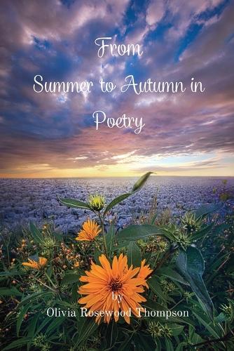 From Summer to Autumn in Poetry