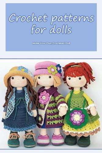 Crochet patterns for dolls