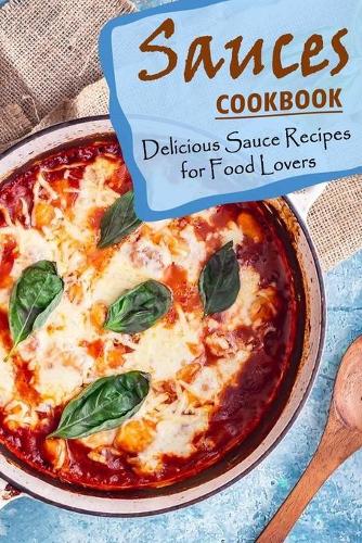 Sauces Cookbook
