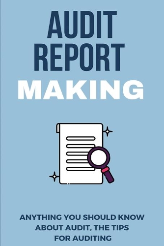Audit Report Making