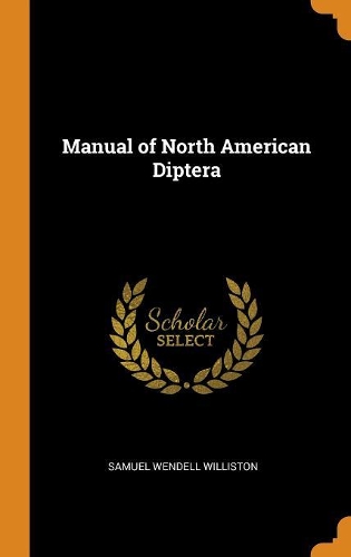 Manual of North American Diptera