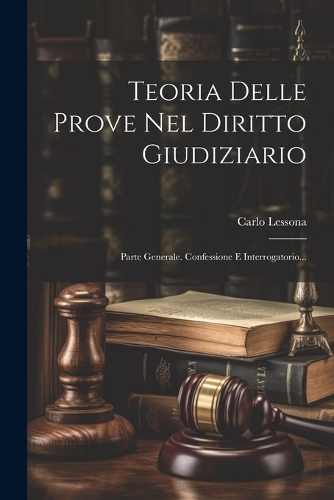 Teoria Delle Prove Nel Diritto Giudiziario