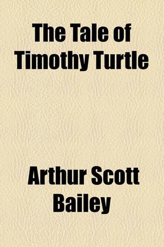 The Tale of Timothy Turtle