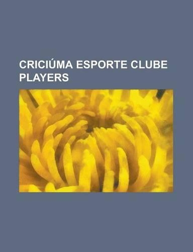 Criciuma Esporte Clube Players