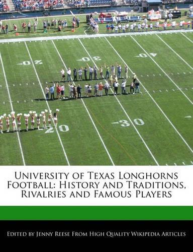 University of Texas Longhorns Football