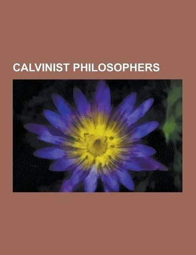 Calvinist Philosophers