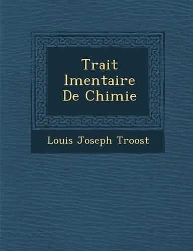 Trait� �l�mentaire De Chimie