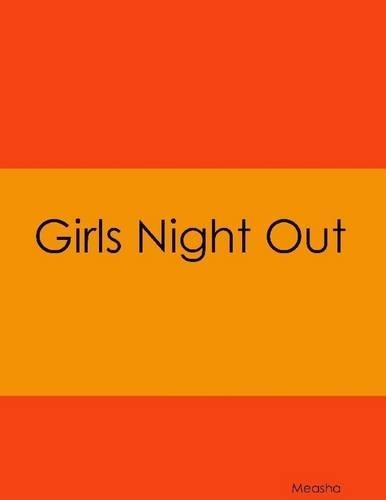 Girls Night Out