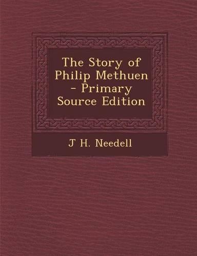 The Story of Philip Methuen