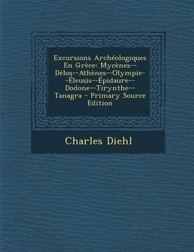 Excursions Archéologiques En Grèce
