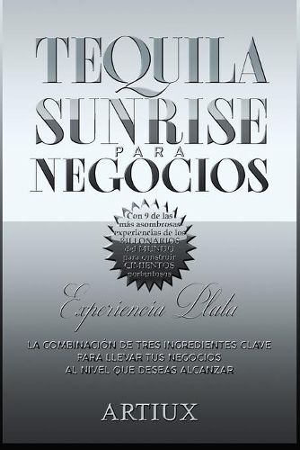 Tequila Sunrise para Negocios