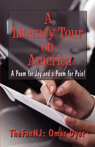 A Literacy Tour on America: A Poem for Joy and a Poem for Pain!