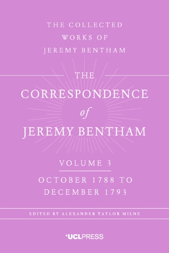 The Correspondence of Jeremy Bentham, Volume 4