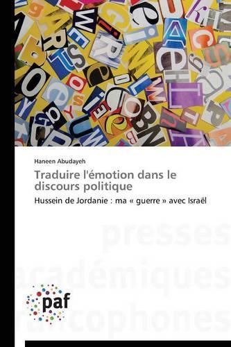 Traduire l'Émotion Dans Le Discours Politique
