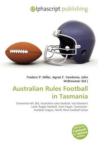 Australian Rules Football in Tasmania