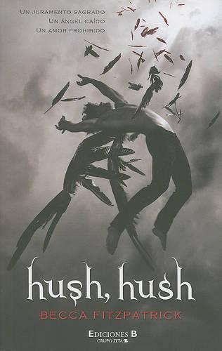 Hush, Hush