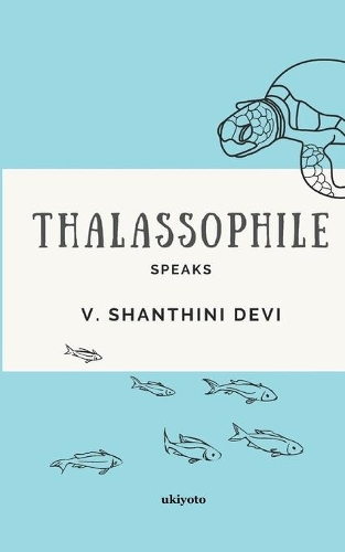 Thalassopihle Speaks