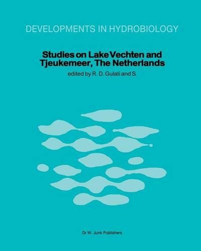 Studies on Lake Vechten and Tjeukemeer, The Netherlands: 25th anniversary of the Limnological Institute of the Royal Netherlands Academy of Arts and Sciences(11 Developments in Hydrobiology)