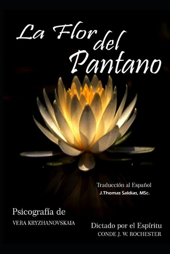 La Flor del Pantano
