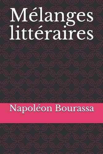 Mélanges littéraires