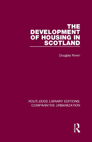 The Development of Housing in Scotland