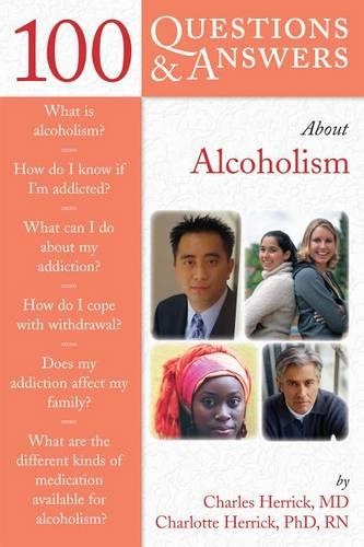 100 Questions & Answers about Alcoholism