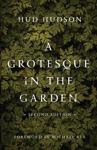 A Grotesque in the Garden