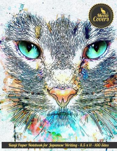 Meow Covers Kanji Paper Notebook for Japanese Writing - 8.5 X 11 - 100 Sites: Empty Notebook with Kanji Paper to Learn Japanese