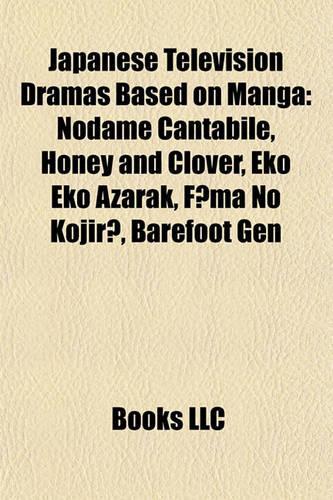 Japanese Television Dramas Based on Manga