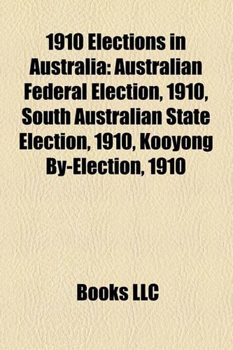 1910 Elections in Australia