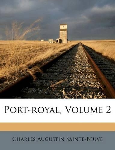 Port-royal, Volume 2