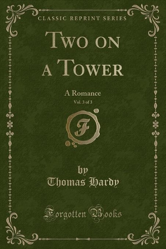 Two on a Tower, Vol. 3 of 3