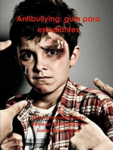 Antibullying: Guia Para Estudiantes