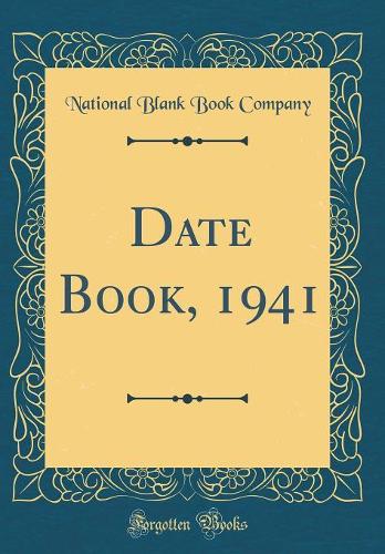 Date Book, 1941 (Classic Reprint)