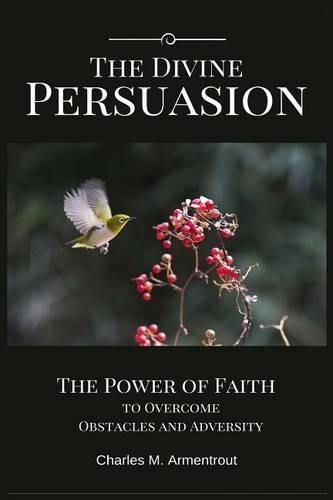 The Divine Persuasion