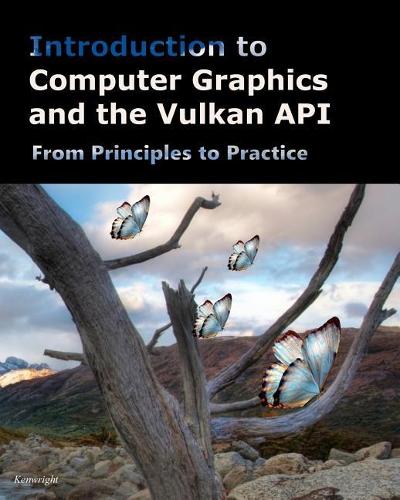 Introduction to Computer Graphics and the Vulkan API