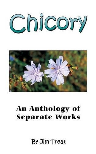 Chicory: An Anthology of Separate Works(English)