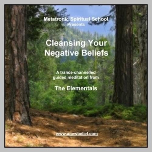 Cleansing Your Negative Beliefs