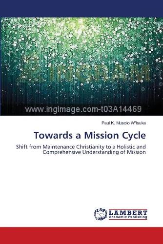 Towards a Mission Cycle: (English)