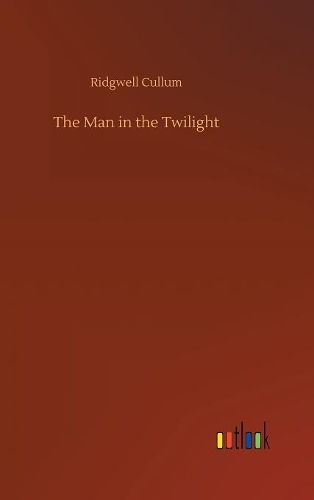 The Man in the Twilight