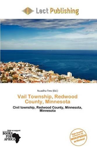 Vail Township, Redwood County, Minnesota: (English)