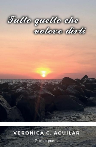 Tutto quello che volevo dirti