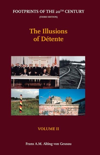 The Illusions of Detente