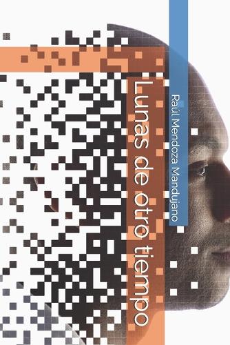 Lunas de otro tiempo